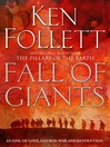 Fall of Giants (eBook): The Century Trilogy, Book 1